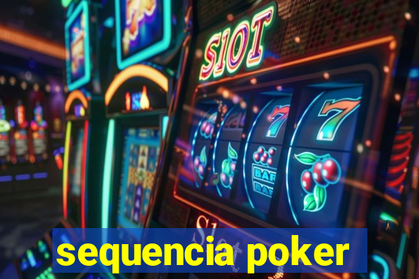 sequencia poker